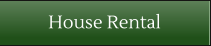 House Rental