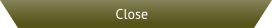 Close